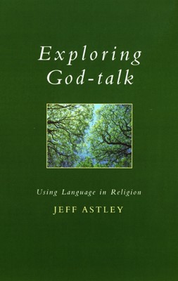 Exploring God-talk (Paperback)