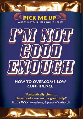 I'm Not Good Enough (Paperback)
