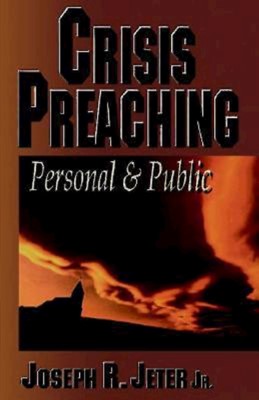 Crisis Preaching (Paperback)