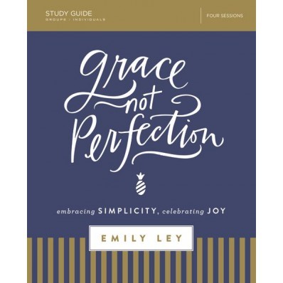 Grace, Not Perfection Study Guide (Paperback)