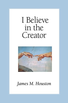 I Believe in the Creator (Paperback)