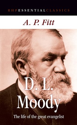 The Life of D L Moody (Paperback)