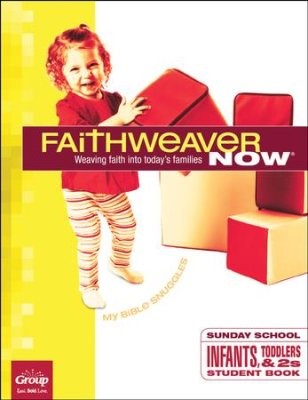 FaithWeaver Now Toddlers Student Book, Fall 2018 (Paperback)