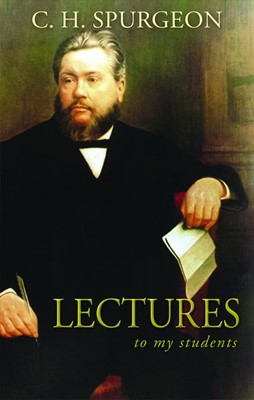 Lectures To My Students (Cloth-Bound)