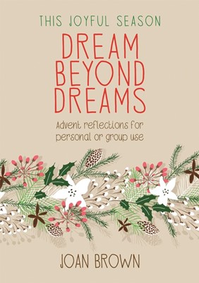 Dream Beyond Dreams (Paperback)