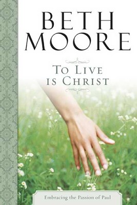To Live Is Christ (Hard Cover)