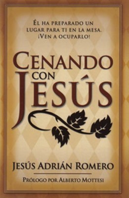 Cenando Con Jesus (Paperback)