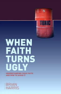When Faith Turns Ugly (Paperback)