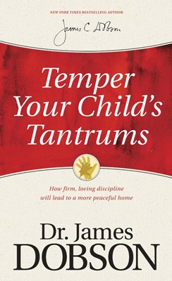 Temper Your Child'S Tantrums (Paperback)