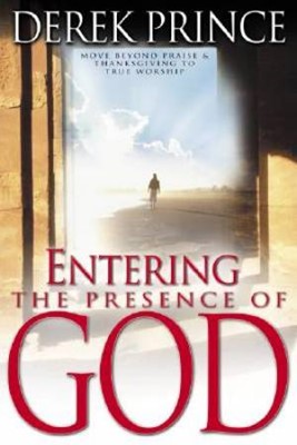 Entering The Presence Of God (Paperback)