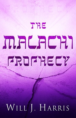 The Malachi Prophecy (Paperback)