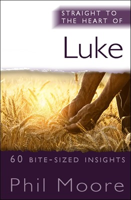 Straight To The Heart Of Luke (Paperback)