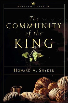 The Community Of The King (Paperback)