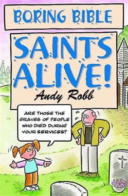 Saints Alive (Paperback)