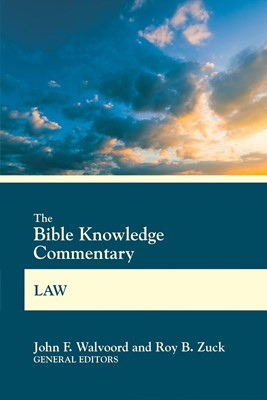 The Bible Knowledge Commentary Law (Paperback)