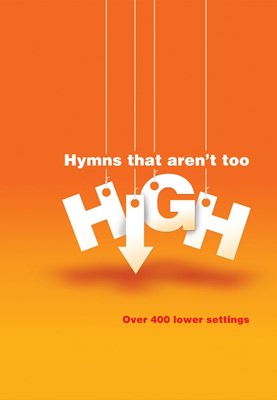 Hymns That Aren't Too High (Paperback)