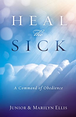 Heal The Sick (Paperback)