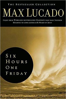 Six Hours One Friday (Hard Cover)