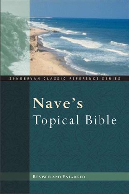 Nave's Topical Bible (Hard Cover)