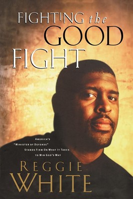Fighting the Good Fight (Paperback)