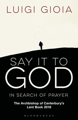 Say It To God (Paperback)