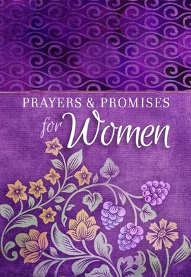 Prayers and Promises for Women (Paperback)