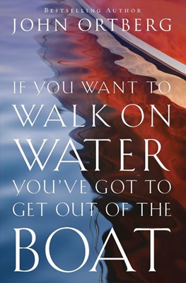 If You Want To Walk On Water (Paperback)