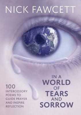 In a World of Tears and Sorrow (Paperback)