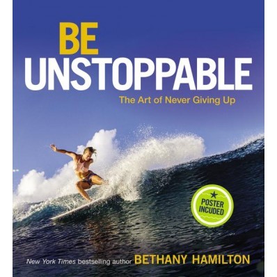 Be Unstoppable (Hard Cover)