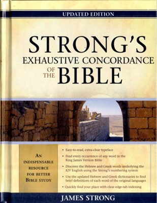 Strong's Exhaustive Concordance of the Bible (Hard Cover)
