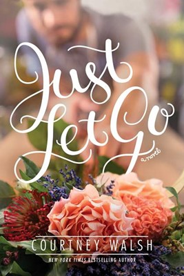 Just Let Go (Paperback)