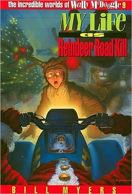 My Life As Reindeer Road Kill (Paperback)