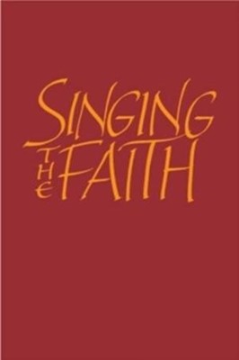 Singing the Faith: Large Print Words edition (Hard Cover)
