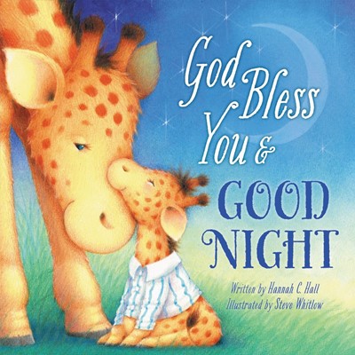 God Bless You And Good Night (Board Book)