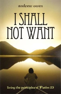 I Shall Not Want (Paperback)