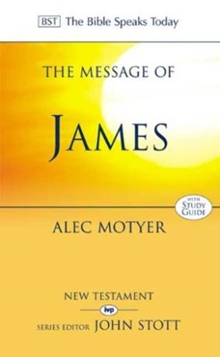 The BST Message of James (Paperback)