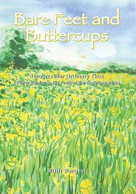 Bare Feet And Buttercups (Paperback)