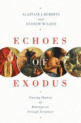 Echoes of Exodus (Paperback)