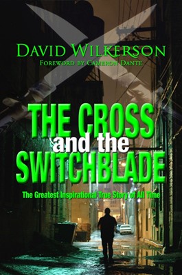 The Cross And The Switchblade (Paperback)