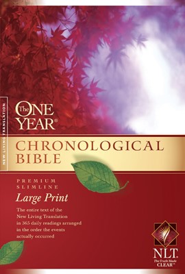 NLT One Year Chronological Bible, Slimline Large Print (Paperback)