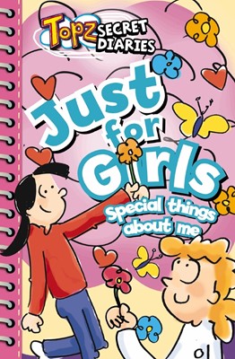 Topz Secret Diaries: Just For Girls (Paperback)