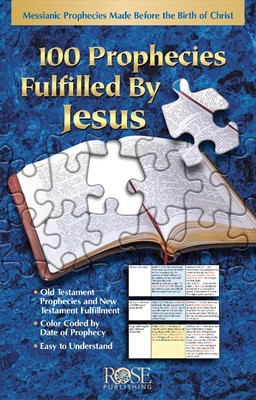 100 Prophecies Fulfilled By Jesus (Individual Pamphlet) (Pamphlet)