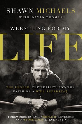Wrestling for My Life (Paperback)