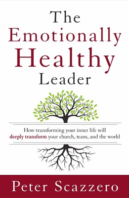 The Emotionally Healthy Leader (Hard Cover)