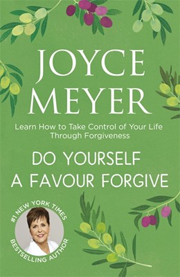 Do Yourself A Favour ... Forgive (Paperback)