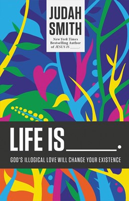 Life Is _____. (Paperback)