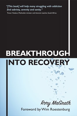 Breakthrough Into Recovery (Paperback)