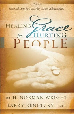 Healing Grace For Hurting People (Paperback)