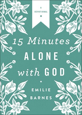 15 Minutes Alone with God Deluxe Edition (Paperback)