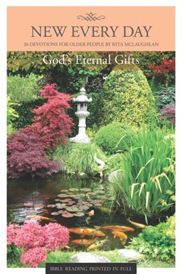 New Every Day - God's Eternal Gifts (Paperback)